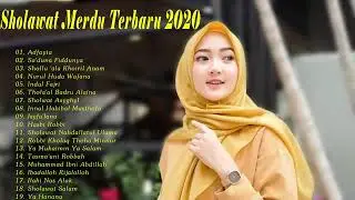 SHOLAWAT MERDU   SHOLAWAT TERBARU 2020 BIKIN HATI SEJUK & ADEM