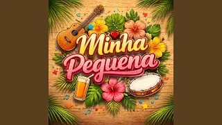 Minha Pequena