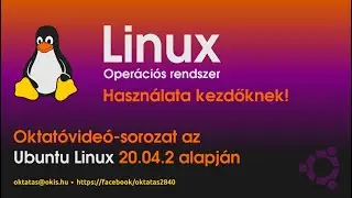 Linux kezdő - Ubuntu 20.04.2 rendszer telepítése
