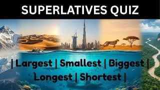 Superlatives of the World- Discover the Longest, Tallest, Fastest & Most Extreme Wonders on Earth! 🌍