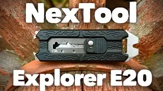 NexTool Explorer E20 In-Depth Review | Multifunction Tool for Everyday Carry