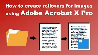 How to create rollovers for images using Adobe Acrobat X | Pixascene
