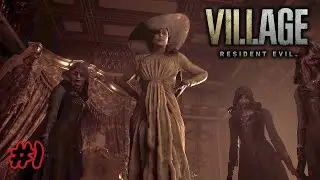 RESIDENT EVIL 8: VILLAGE - Part 1 (The Hotties...)