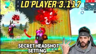 LD Player New Version 3.117🔥 | SECRET HEADSHOT SETTINGS😱