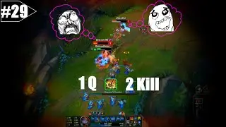 LoL Funny Moments Episode  29【League of Legends】