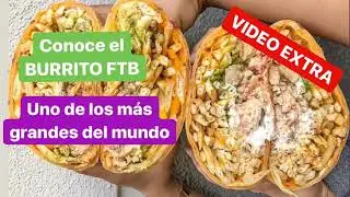 Conoce el burrito FTB de CALI TACO en California. aqu&iacute; en notas de lo que te comes.