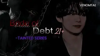 𝐓𝐚𝐢𝐧𝐭𝐞𝐝 𝐋𝐨𝐯𝐞 || 𝐓𝐚𝐞𝐡𝐲𝐮𝐧𝐠 𝐃𝐚𝐫𝐤 𝐅𝐅 『 𝐓𝐫𝐚𝐢𝐥𝐞𝐫 』
