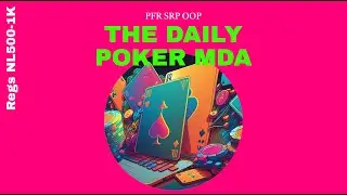 Analyse du field 500-1k regs au poker - SRP PFR OOP