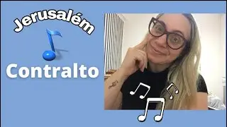 Jerusalém- (3 vozes)  kit contralto