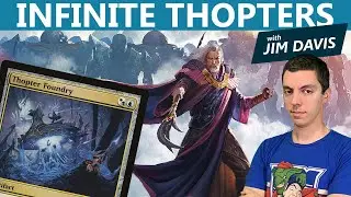 Modern Urza's Infinite Thopters with Jim Davis