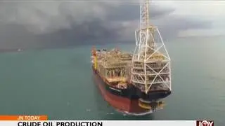Crude Oil Production - Joy Business Today on Joy News (2-11-16)