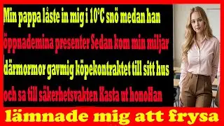 Pappa låste ut mig i 10C men min miljardärs mormor visade vem som äger huset