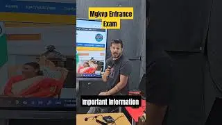 Mgkvp Entrance Exam 2024 || Important Information  Watch this video