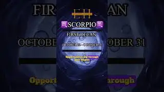 Scorpio First Decan