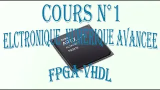 COURS N° 1                    FPGA-VHDL