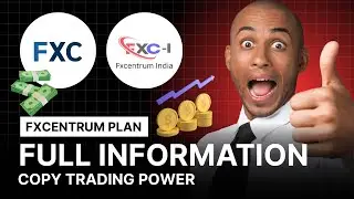 FXCENTRUM | FXCENTRUM INDIA | FXC PLAN INFORMATION | COPY TRADING | HINDI #fxcentrum