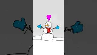 The snowman loves you.
