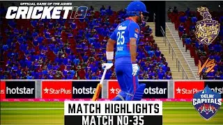 KKR VS DC | Match highlights | VIVO IPL 2021 - Match no -35 | Cricket 19 gameplay