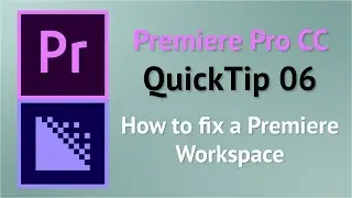 QuickTip 6 -  How to Fix your Workspaces