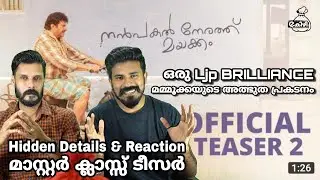 Mammootty Nanpakal Nerathu Mayakkam Teaser 2 Detailed Reaction & Hidden Details Entertainment Kizhi