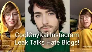Cool Guy Kai Talks Hate Blogs And RealStream Leaks (Insta Leak 2018)