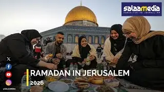 Ramadan in Jerusalem 2026