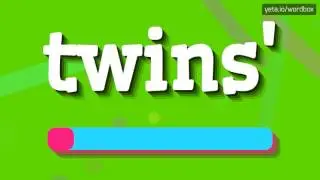 TWIN - HOW TO SAY TWIN? #twin