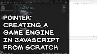 Pointer: Creating a Game Engine in Javascript from scratch