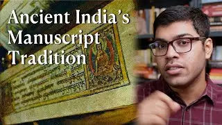 How Manuscripts Were Made in Ancient India