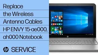 Replace the Wireless Antenna Cables | HP ENVY 15-ae000, ah000 Notebook PC | HP