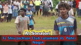 2nd Semi Final // FC Shiv Jackson lotamara Vs Pahari Nagin//At Sonajori