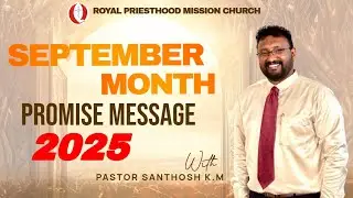 Promise Message || (English) || September Month || Pr Santhosh K.M || RPMC