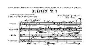 Max Reger - String Quartet No. 1 in G Minor, Op. 54 No. 1