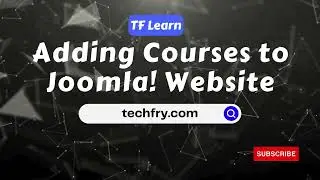 How to Add Courses to Joomla Website using TF Learn