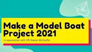 Make a Model Boat Project 2021 - Award Ceremony