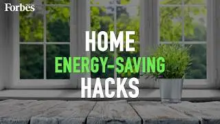 Home Energy Saving Hacks