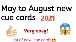 May to august cue cards 2021 makkar cue cards/may to Aug 2021 cue cards /new cue cards 2021.