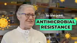 What is Antimicrobial Resistance and Why it Matters? | #tothepoint