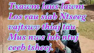 Txawm laus los rau siab ntseeg thiaj tau mus ntuj ceeb tsheej