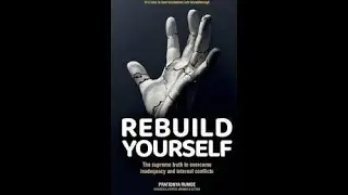 Rebuild Yourself by James Arthur Ray Summary Podcast