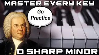 Become a MASTER of D Sharp Minor on the Piano