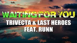 Cerberuh & Last Heroes - (ft. RUNN) - I Was Blind (LYRICS)