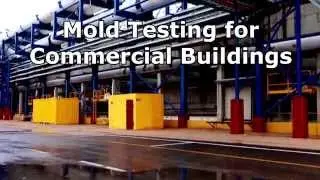Commercial Mold Testing - Mold Testing for Commercial Buildings