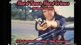 David Cassidy  - Hard Times, Hard Crimes (1978 Television Recording)