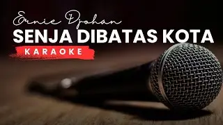 Senja Dibatas Kota - Ernie Djohan | Karaoke HQ Audio (Pop Ballad Instrumental)