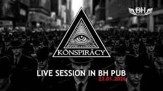 K&ouml;nspir&auml;cy - Live in BH Pub (23.01.2026)