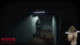 Let's Play Night Security!