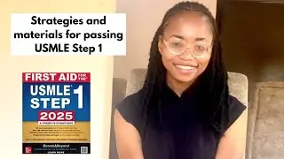 Strategies and materials you need to pass USMLE Step 1