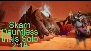 Dauntless - Skarn trials Solo 2:18