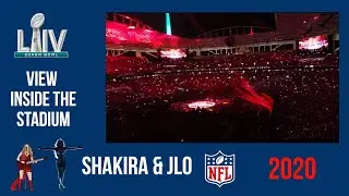 Shakira & Jennifer Lopez - SUPER BOWL HALFITIME SHOW (View Insider The Stadium) 2020